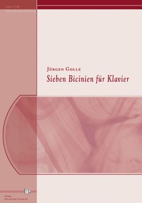 Jürgen Golle: Sieben Bicinien für Klavier