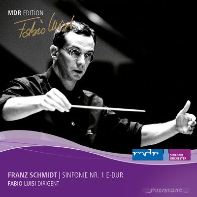 MDR Edition 8: Franz Schmidt - Sinfonie Nr. 1 E-Dur
