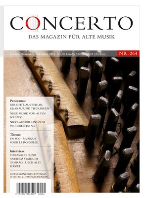 Concerto – Das Magazin für Alte Musik, Nr. 264 (November/Dezember 2015)