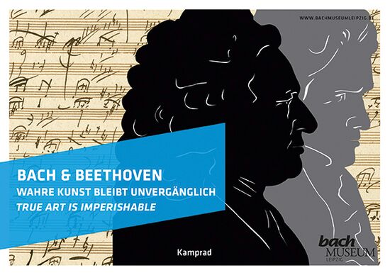Bach-Archiv Leipzig (Hrsg.), Kerstin Wiese, Henrike Rucker, Markus Zepf: Bach & Beethoven – Wahre Kunst bleibt unvergänglich