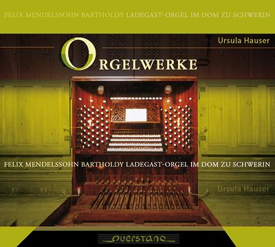 Orgelwerke F. M. Bartholdy