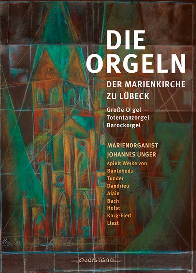 Die Orgeln der Marienkirche zu Lübeck