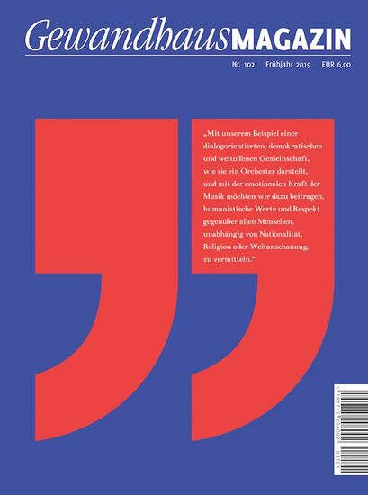 Gewandhaus-Magazin Nr. 102 (Frühjahr 2019)