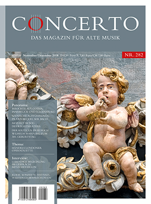 Concerto – Das Magazin für Alte Musik, Nr. 282 (November/Dezember 2018)