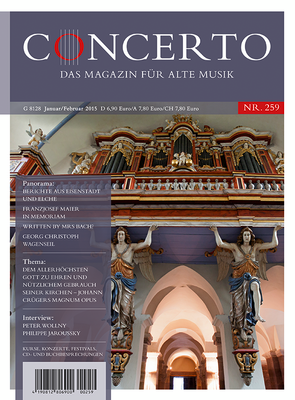 Concerto – Das Magazin für alte Musik, Ausgabe 259 (Januar/Februar 2015)