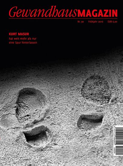 Gewandhaus-Magazin Nr. 90 (Frühjahr 2016)