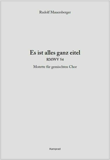 Es ist alles ganz eitel RMWV 54