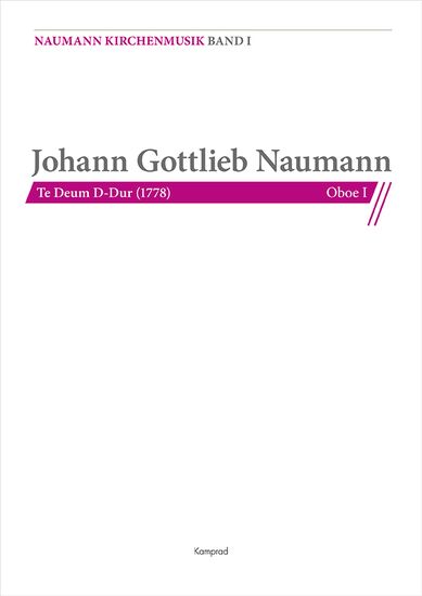 Johann Gottlieb Naumann: Te Deum D-Dur (1778), Einzelstimme: Oboe I