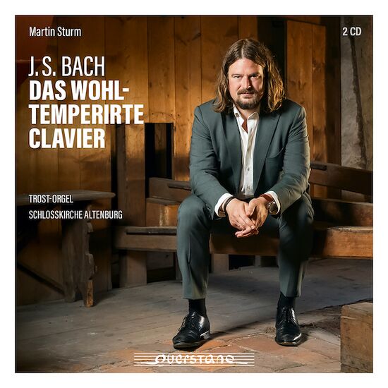 Martin Sturm: Das Wohltemperirte Clavier