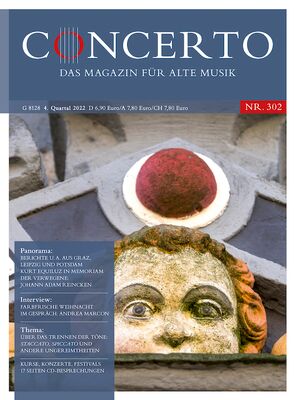 Concerto – Das Magazin für Alte Musik Nr. 302 (4. Quartal 2022)