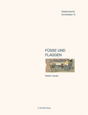 Dieter Gleisberg, Günter Lichtenstein (Hrsg.): Füße und Flaggen. Walter Libuda