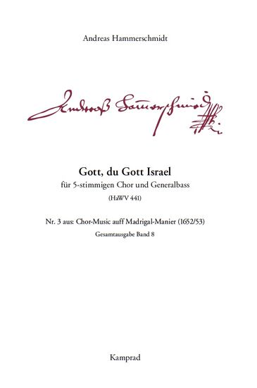 Andreas Hammerschmidt: Gott, du Gott Israel (für 5-stimmigen Chor und Generalbass; HaWV 441). Praktische Ausgabe