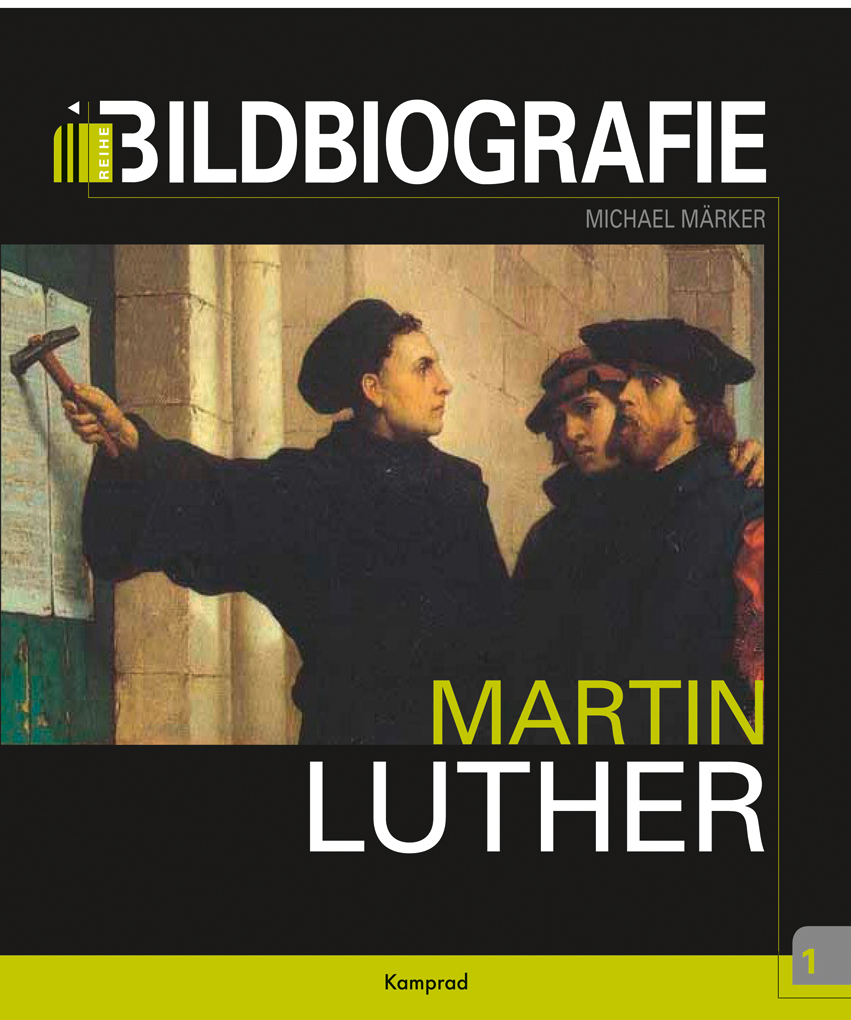 Cover der Bildbiografie „Martin Luther“